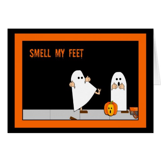 Trick Or Treat Smell My Feet Card Zazzle