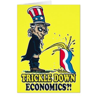 Trickle Down Economics Card