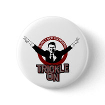 Trickle On Button by rising_tide_tees Trickle On Button
