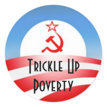 Trickle Up Poverty stickers