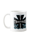 Tricycles Coffee Mug