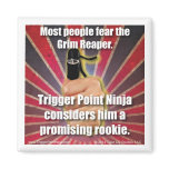Trigger Point Ninja (TM) Grim Reaper Magnet magnets