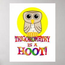 Trigonometry is a Hoot Poster