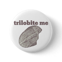 Trilobite Me Button