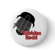 Trilobites Rock! Pinback Button