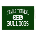 Trimble Technical - Bulldogs - High - Fort Worth Cards