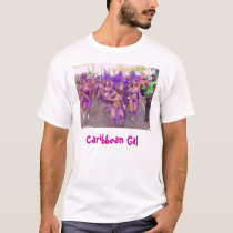 trinicarn58, Caribbean Gal t-shirts by mixedmami07 trinicarn58, Caribbean Gal t-shirts