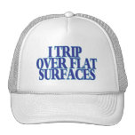 Trip Over Flat Surfaces Hats