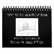 Trip To The Old River Road Calendar
