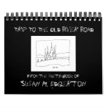 Trip To The Old River Road Calendar