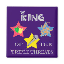 Triple Threat King Magnet magnets