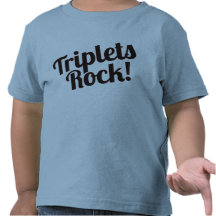 Triplets Rock! Tees
