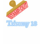Trisomy 18 t-shirt