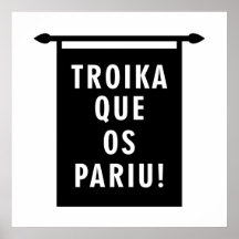 Troika Que os Pariu Poster