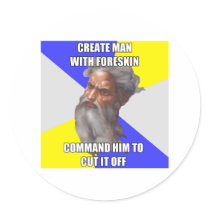 Troll God Foreskin Round Sticker