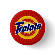 Trololo 1.25" Round Button