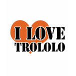 TROLOLO t-shirts