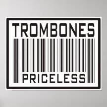 Trombones Priceless Print