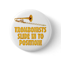 Trombonists Slide In To Position Buttons