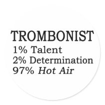 Trombonistt Hot Air Stickers