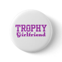 Trophy Girlfriend buttons
