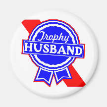 Trophy Husband Fridge Magnets