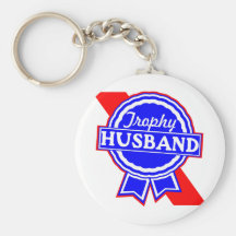 Trophy Husband Key Chains