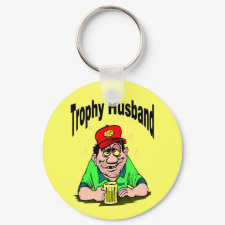 Trophy Husband keychain