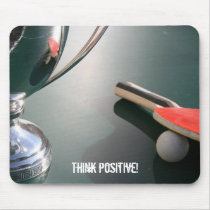 Trophy, Think positive! Mousepad