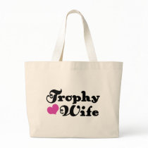 Trophy Wife bags