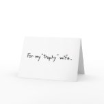 "Trophy" Wife cards