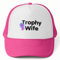 Trophy Wife hats by CelebrationZazzle Trophy Wife hats