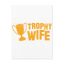 TROPHY wife Post Card