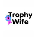 Trophy Wife t-shirts