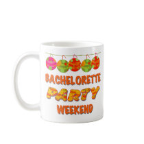 Tropical Bachelorette Party Weekend Coffee Mug