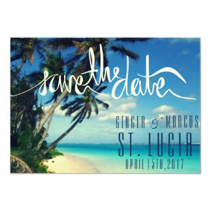 Tropical Beach St. Lucia Wedding Save the Date 5x7 Paper Invitation Card