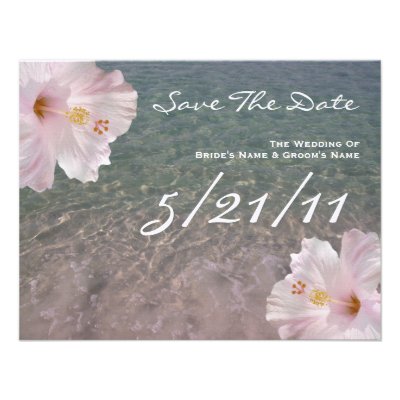 Tropical Beach Wedding Hibiscus Save The Date Custom Invitation