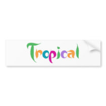 Tropical bumper stickers