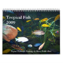 Tropical Fish 2009 Calendar