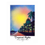 Tropical Nights Tropical Nights
