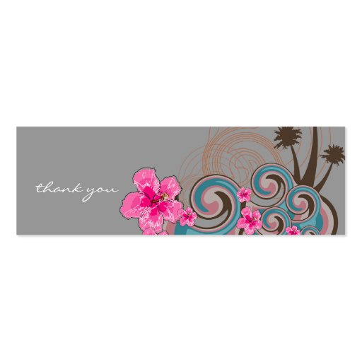 Tropical Waves & Pink Hibiscus Thank You /Gift Tag Business Cards (back side)