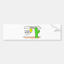 Trouble Ahead Bumper Stickers