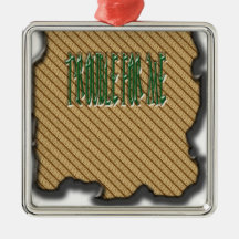 Trouble For Me Christmas Ornaments