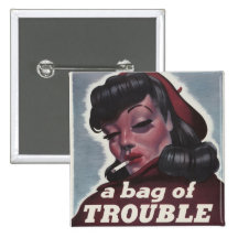 Trouble Pinback Button