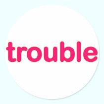 trouble stickers