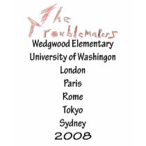 Troublmakers light tshirts