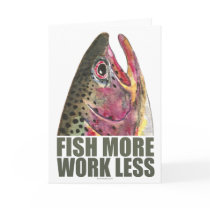 Trout Fishing More Greeting Card