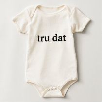 tru dat t-shirts by activchel tru dat t-shirts