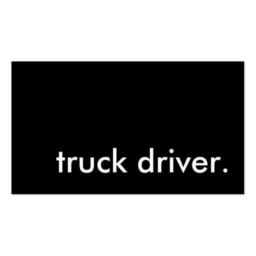 truck driver. business card templates