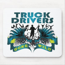 Truck Drivers Gone Wild mousepads